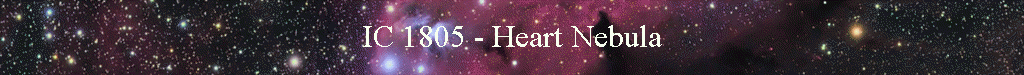 IC 1805 - Heart Nebula